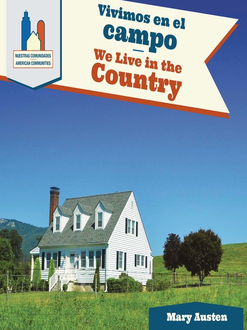 Title details for Vivimos en el campo / We Live in the Country by Mary Austen - Available